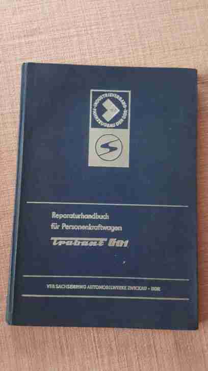 Autoreparaturbuch Trabant 601