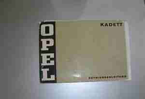 Bedienungsanleitung Betriebsanleitung Wartung Opel Kadett Ausgabe April 1972