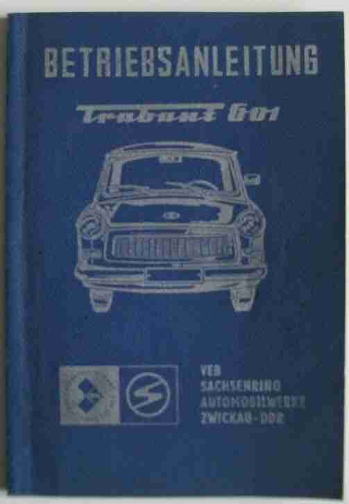 Betriebsanleitung Trabant 601 (Standard S de Luxe) von 1975