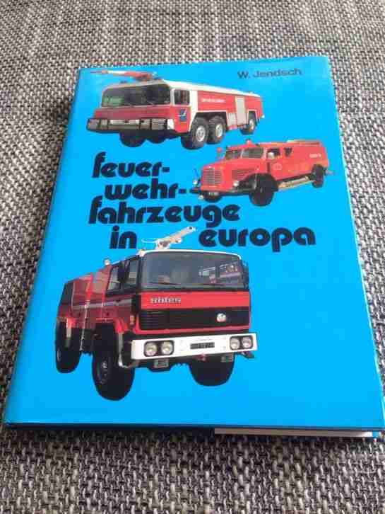 Buch Feuerwehrfahrzeuge In Europa
