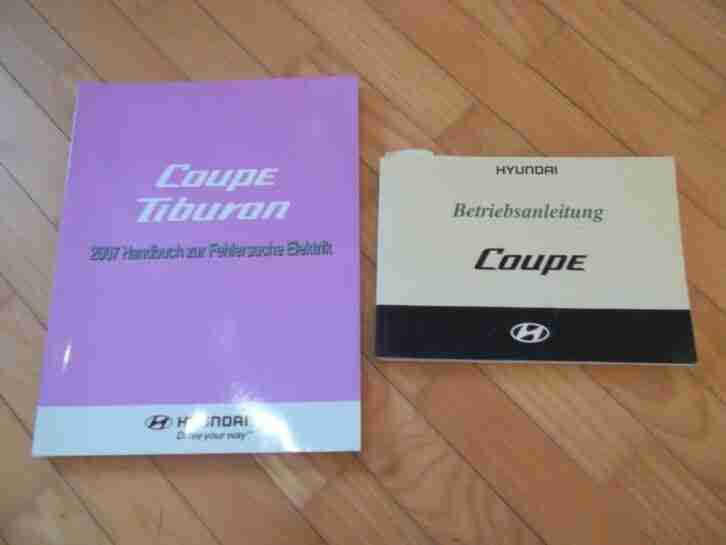 Hyundai Coupe Tiburon Handbuch Betriebsanleitung Schaltpläne Werkstatthandbuch