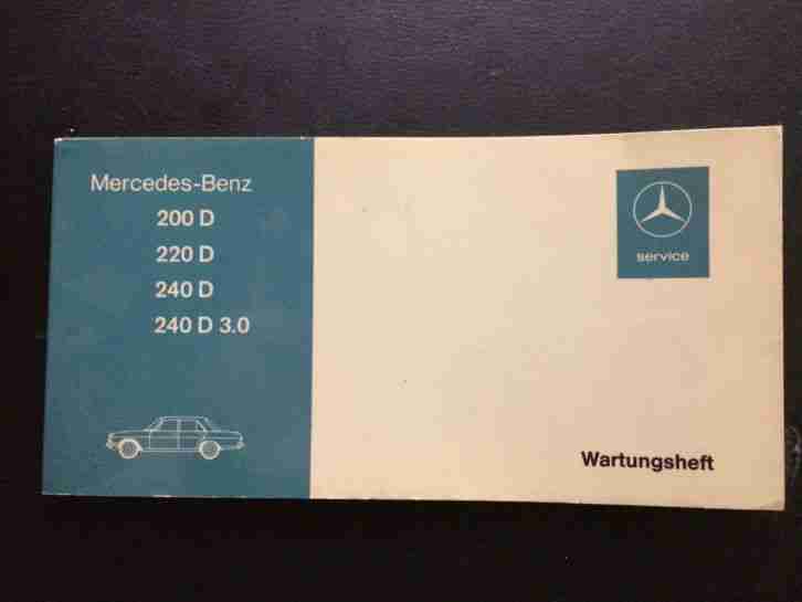 Mercedes Benz W114 115 Scheckheft Diesel 8 neu und unbenutzt.Keine Einträge