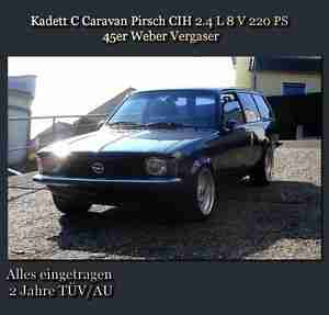 Opel Kadett C Caravan Pirsch CIH 2.4 L 8 V 220