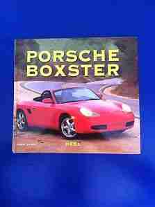 Porsche Boxster Buch, Geschichte, Entwicklung, Technik | 125 Seiten | Vergriffen