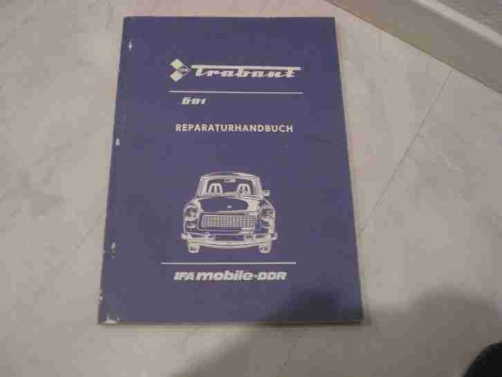 Reparaturhandbuch Trabant 601