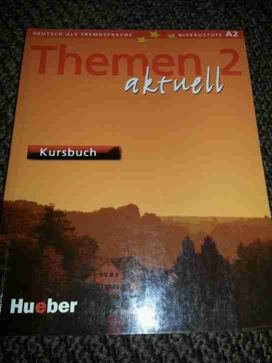 Themen 2 aktuell Huber Kursbuch daf