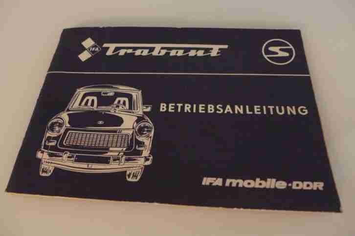 Trabant 601, 601 S, 601 S de luxe – Betriebsanleitung 1986