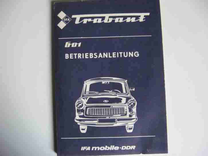 Trabant 601 Betriebsanleitung vom VEB