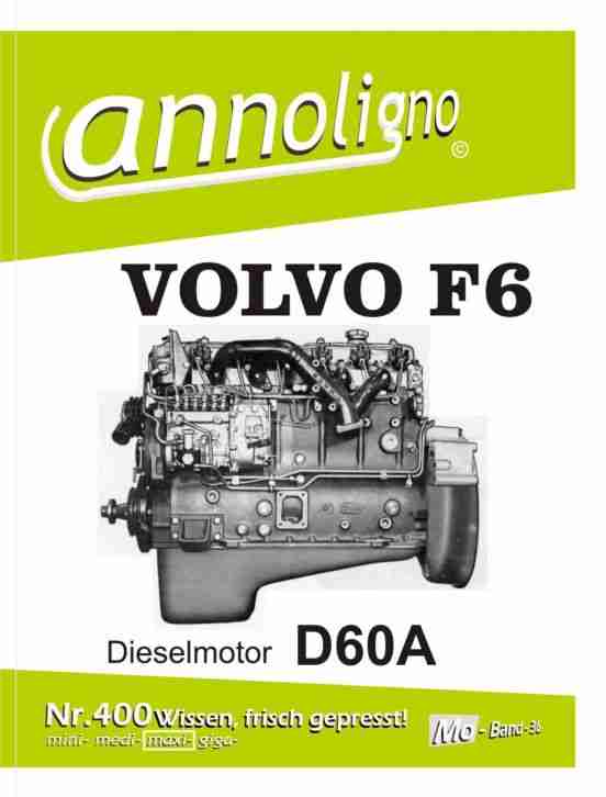 VOLVO F6 6-Zyl.Motor D60A 132000km Magirus DEUTZ IVECO Renault+ZF-Getriebe extra