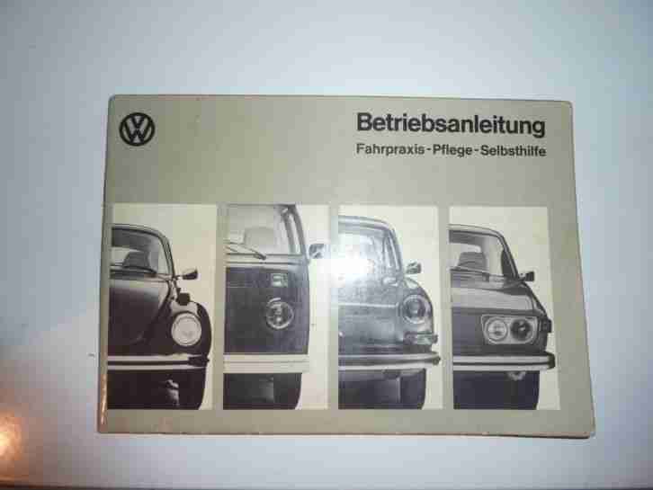 VW Betriebsanleitung Käfer 1303 Fahrpraxis Pflege