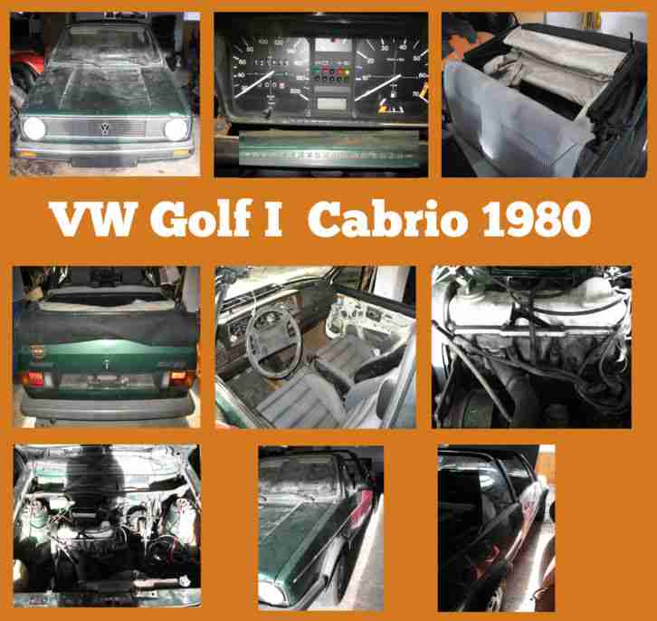 VW Golf 1 Cabrio GLS 1980 , Hobbyaufgabe
