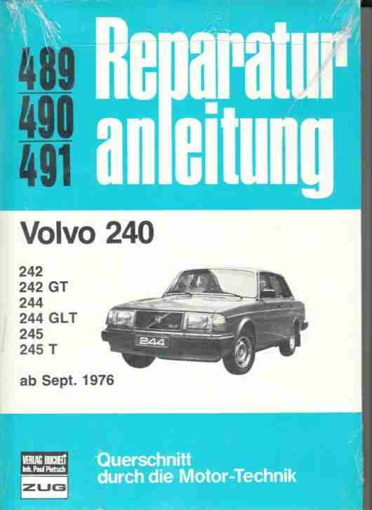 Volvo 240 Reparaturanleitung Volvo 240 242 244 245 NEU NOS OVP